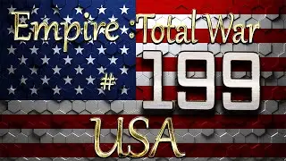 Lets Play - Lets Play - ETW (DM)- USA - ★Rebuilding The Front Lines!! ★ ... (199)