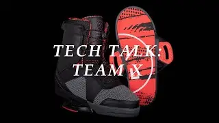 2021 Hyperlite Wakeboard Binding - TEAM X Tech Talk