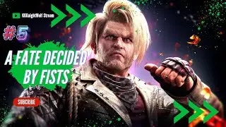TEKKEN 8 STORY MODE | Chapter 5 | A FATE DECIDED BY FISTS | KKKnightWolf