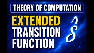 Theory of computation-Extended Transition function