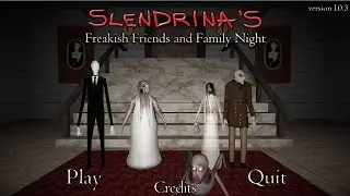 ПРОШЕЛ ЧЕЛЛЕНДЖ GRANNY'S HOUSE | Slendrina's Freakish Friends and Family Night