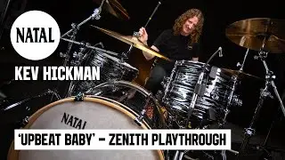 Kev Hickman | Upbeat Baby - Zenith Track Playthrough | Natal