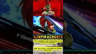 King of Fighters All Star - UE Orochi Leona Summon and Skillset 