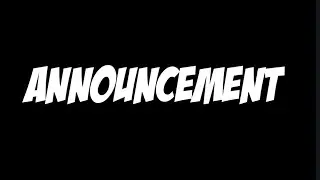 Very important announcement