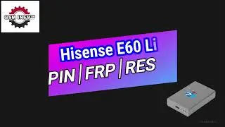 E60 LITE FRP BYPASS │PIN │PATTERN│LOCK │RESET │ PANDORA BOX │GSMiNFO