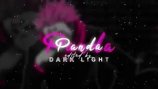 Panda [Edited Audio]