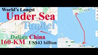 UnderSea Tunnel Bohai Strait Cross-Sea Traffic Way Dalian Bay Undersea Tunnel World Largest Tunnel