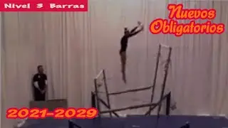 NEW Level 3 Uneven Bars  Nuevo Nivel 3 Barras - gymnastics official routine video GIMNASIA 2021-2029