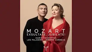 Exsultate, jubilate, K. 165: I. Exsultate, jubilate