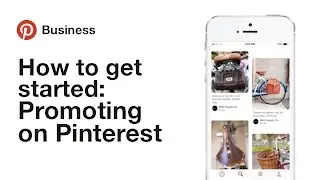How to get started: Promoting on Pinterest