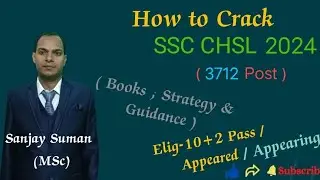 Books & Strategy / Exam Pattern / Selection Process / Cut off Marks 2022 & 2023 / SSC CHSL 2024