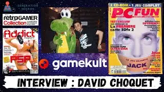 🎤 INTERVIEW : David Choquet, des magazines PC Fun et du site Gamekult 🎤
