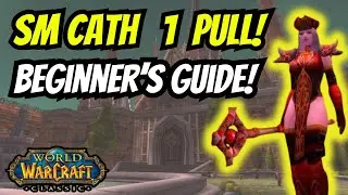 SM CATH 1 PULL Beginner's Guide! Mage Boost & Power Leveling - WoW Classic