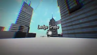 ROBLOX Parkour - Ledge Grab Tricks