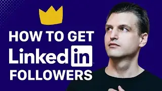 How to Get 1000 LinkedIn Followers in 15 Steps