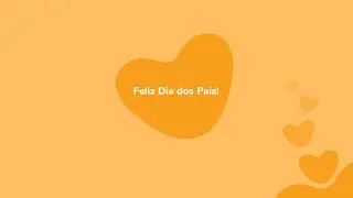 FELIZ DIA DOS PAIS!