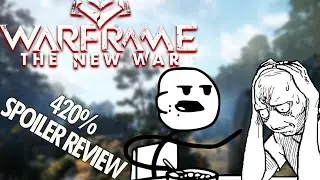 Warframe: The New War Ramblings & Stuff