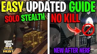 EASY SOLO NO KILL CAYO PERICO HEIST GUIDE AFTER THE PATCH - GTA ONLINE