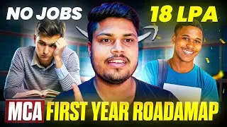 MCA First Year Roadmap - MCA 2024