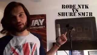 Shure SM7B Vs. Røde NTK Comparison