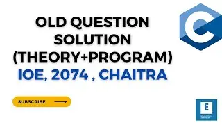 C PROGRAM -OLD QUESTION SOLUTION -2074 (CHAITRA) 
