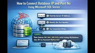 How to Connect database IP and Port No using Microsoft SQL Server
