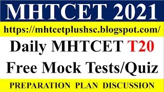 HSC 2021 & MHTCET 2021 Preparation Plan | Free Daily Mock Tests | T20 Series