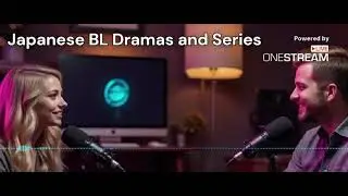 Japanese BL Dramas and Series