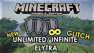 Minecraft PS4/ XBOX - New - Easy Unlimited/ Infinite Elytra Glitch (TU46)