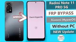 Redmi Note 11 Pro 5G Frp Bypass Without Pc