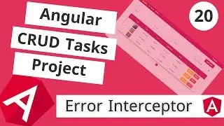 #20 How To Build Errors Interceptor in Angular [Arabic] | CRUD Angular Project