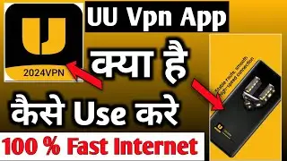 Uu Vpn Fast Proxy || Uu Vpn App || Uu Vpn App Kaise Use Kare || How To Use Uu Vpn App || Uu Vpn