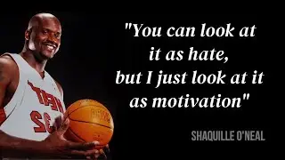 Shaquille O'Neal Quote