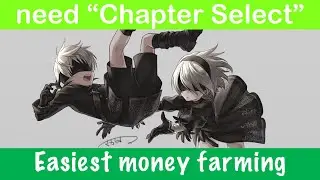 NieR: Automata How to farm money 💰