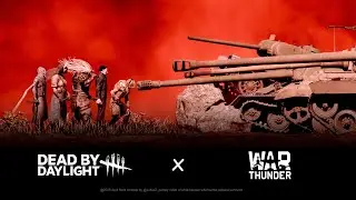 DBD x War Thunder | Tanks as survivors