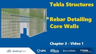 Tekla Structures - Chapter 3, Video 1 - Core Walls