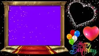 Birthday Green Screen Template Video #3 | Birthday Status Video Green Screen Template