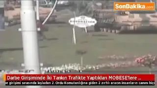 Darbe Girişiminde İki Tankın Trafikte Yaptıkları MOBESE'lere Yansıdı