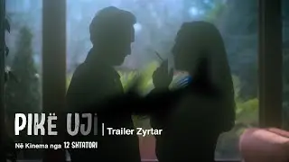 PIKË UJI | Trailer Zyrtar 4K