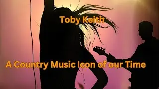 Toby Keith  !  Country Music Icon and Philanthropist
