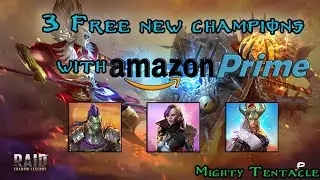 RAID: Shadow Legends 3 Free New Champions with Amazon Prime