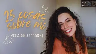 25 COSAS SOBRE MÍ (versión lectora) | claushelf