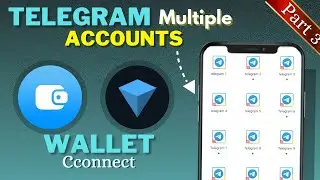 How to connect telegram multiple accounts with multiple wallets | part 3 | how to connect a wallet