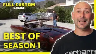 Best Builds of Season 1 - Full Custom Garage - Automotive Reality
