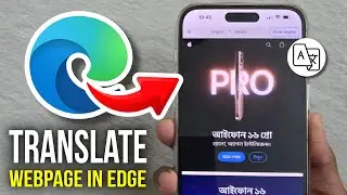 How to Translate Webpage in Microsoft Edge - 2025
