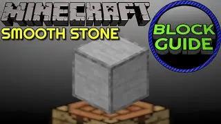 Smooth Stone - Minecraft Block Guide