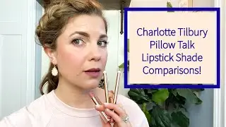 Charlotte Tilbury Original and Medium 2 Pillow Talk Lipstick - Side by Side Comparisons