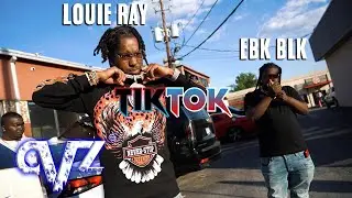EBK BLK - TikTok ft Louie Ray (Official Video)