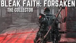 Bleak Faith: Forsaken (The Collector) - Part 2
