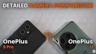 OnePlus 9 Pro vs OnePlus 11 📸 Detailed Camera Comparison! | Which Shoots Better?